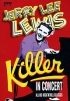 Jerry Lee Lewis: The Killer In concert