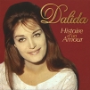 Dalida. Histoire D'un Amour
