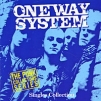 One Way System. Singles Collection