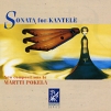 Martti Pokela. Sonata For Kantele