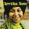Aretha Franklin. Aretha Now (LP)