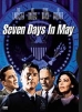 Seven Days in May